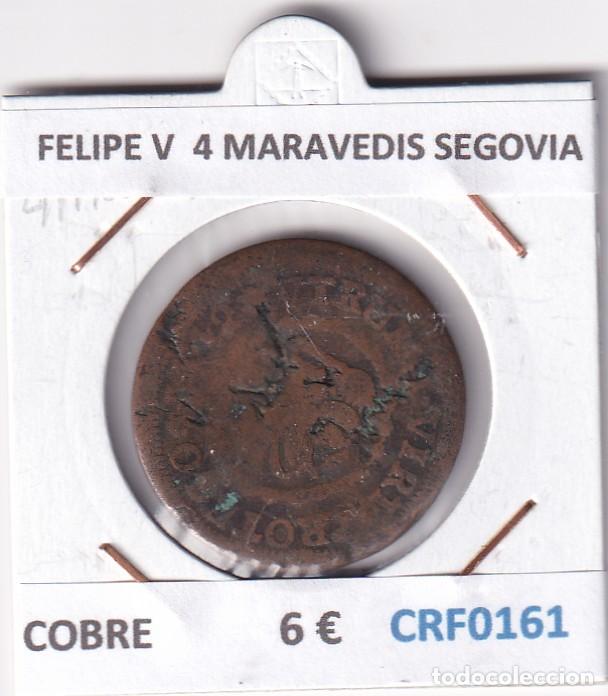 Coins of Spain: CRF0161 MONEDA ESPA&Ntilde;A FELIPE V 4 MARAVEDIS SEGOVIA COBRE