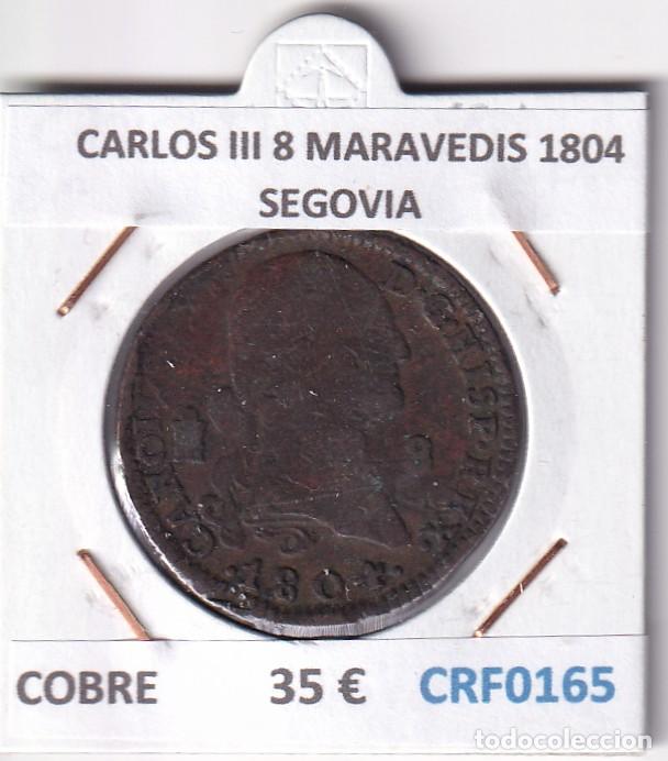 Monedas de Espa&ntilde;a: CRF0165 MONEDA ESPA&Ntilde;A CARLOS III 8 MARAVEDIS 1804 SEGOVIA COBRE