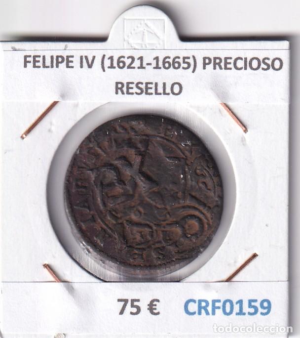 Monedas de Espa&ntilde;a: CRF0159 MONEDA ESPA&Ntilde;A FELIPE IV (1621-1665) PRECIOSO RESELLO
