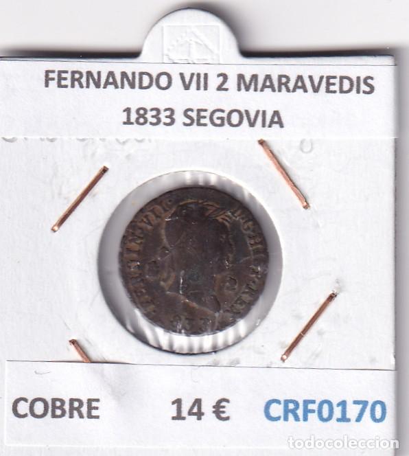 Monedas de Espa&ntilde;a: CRF0170 MONEDA ESPA&Ntilde;A FERNANDO VII 2 MARAVEDIS 1833 SEGOVIA COBRE