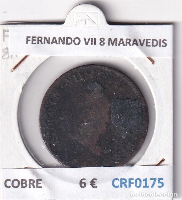 Monedas de Espa&ntilde;a: CRF0175 MONEDA ESPA&Ntilde;A FERNANDO VII 8 MARAVEDIS COBRE