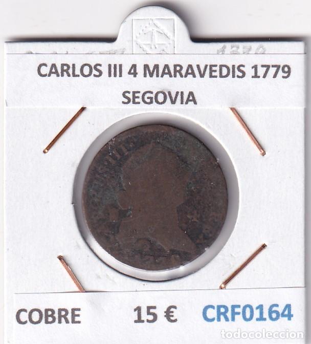 Monedas de Espa&ntilde;a: CRF0164 MONEDA ESPA&Ntilde;A CARLOS III 4 MARAVEDIS 1779 SEGOVIA COBRE