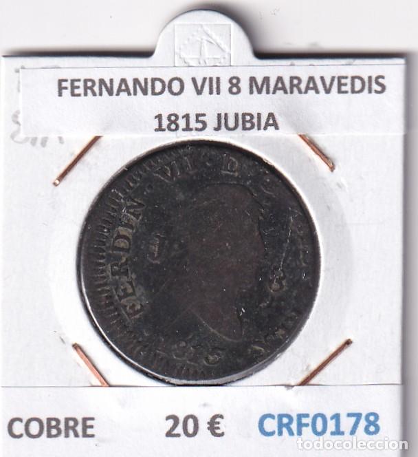 Monedas de Espa&ntilde;a: CRF0178 MONEDA ESPA&Ntilde;A FERNANDO VII 8 MARAVEDIS 1815 JUBIA
