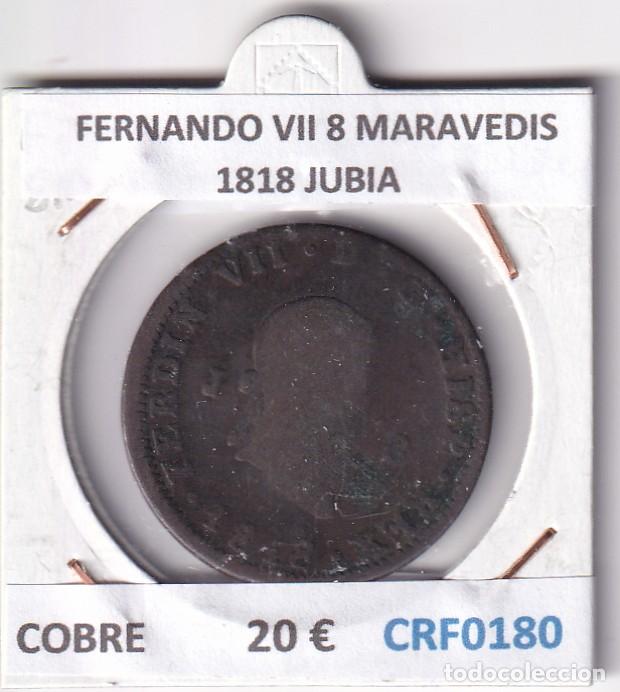 Monedas de Espa&ntilde;a: CRF0180 MONEDA ESPA&Ntilde;A FERNANDO VII 8 MARAVEDIS 1818 JUBIA