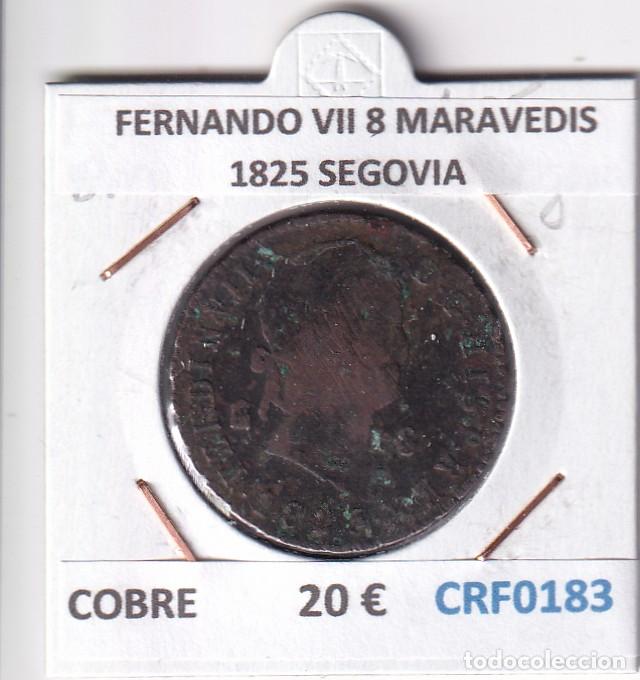 Monedas de Espa&ntilde;a: CRF0183 MONEDA ESPA&Ntilde;A FERNANDO VII 8 MARAVEDIS 1825 SEGOVIA