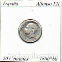 Monnaies d'Espagne: ESPA&Ntilde;A 1880-0, 50 C&Eacute;NTIMOS, AFONSO XII, AG, MBC, 2 FOTOS