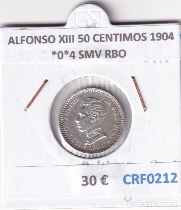Monedas de Espa&ntilde;a: CRF0212 MONEDA ESPA&Ntilde;A ALFONSO XIII 50 CENTIMOS 1904 *0*4 SMV RBO PLATA