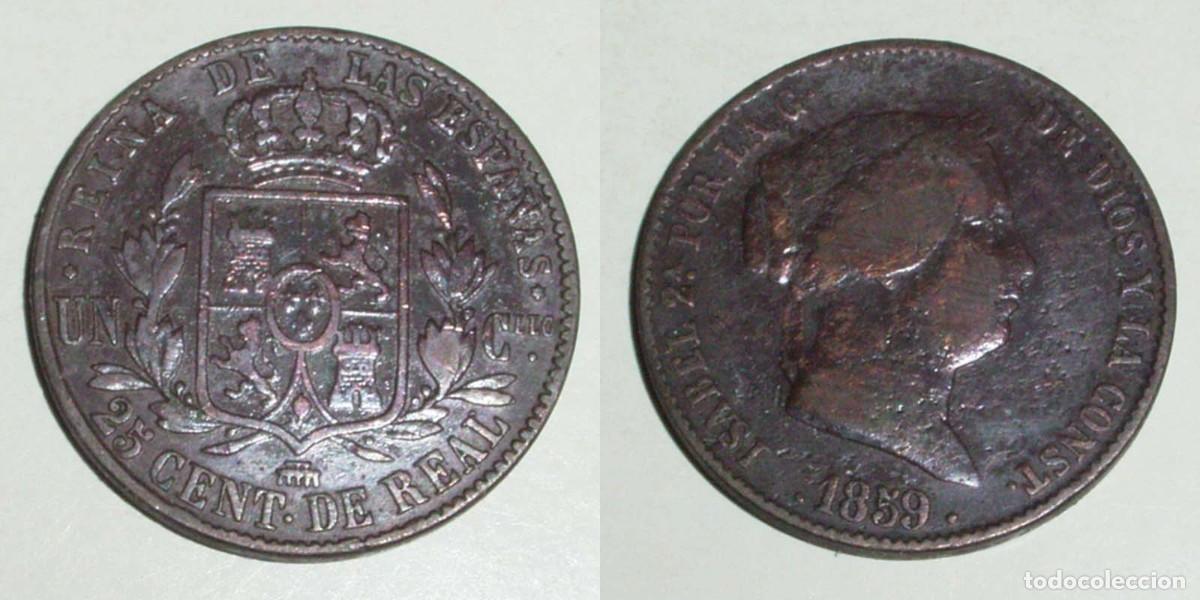 Monedas de Espa&ntilde;a: 25 Ctmos. de Real 1859 Segovia