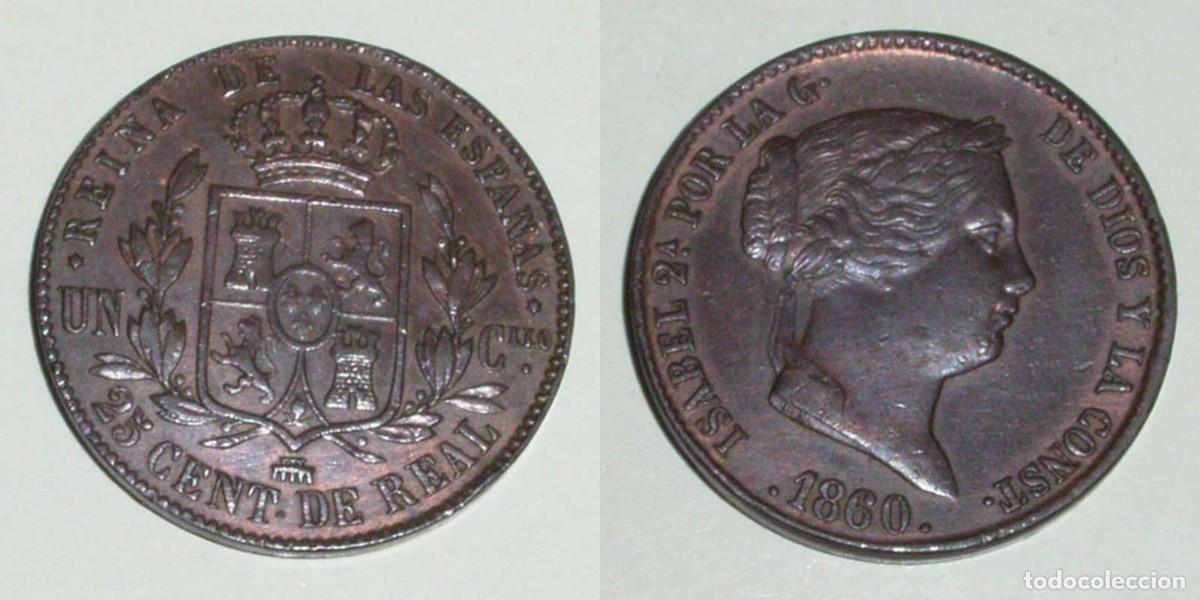 Monedas de Espa&ntilde;a: 25 Ctmos. de Real 1860 Segovia
