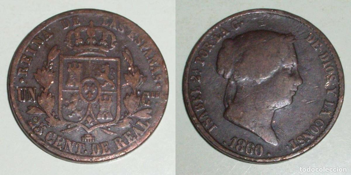 Monedas de Espa&ntilde;a: 25 Ctmos. de Real 1860 Segovia