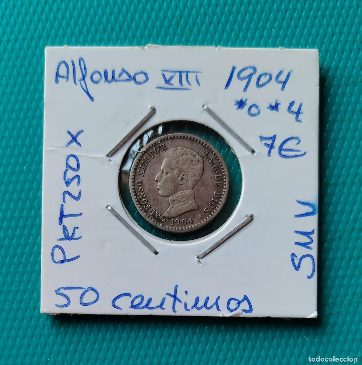 Coins of Spain: MONEDA DE ESPA&Ntilde;A - 50 CENTIMOS DE PLATA DEL A&Ntilde;O 1904 *0 *4 - PKT250X