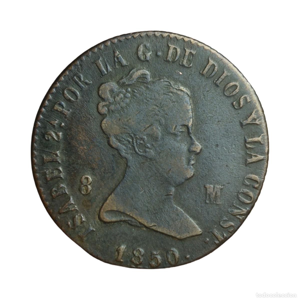 Monedas de Espa&ntilde;a: NT/ ISABEL II 8 MARAVEDIES 1850 JUBIA (E1180)