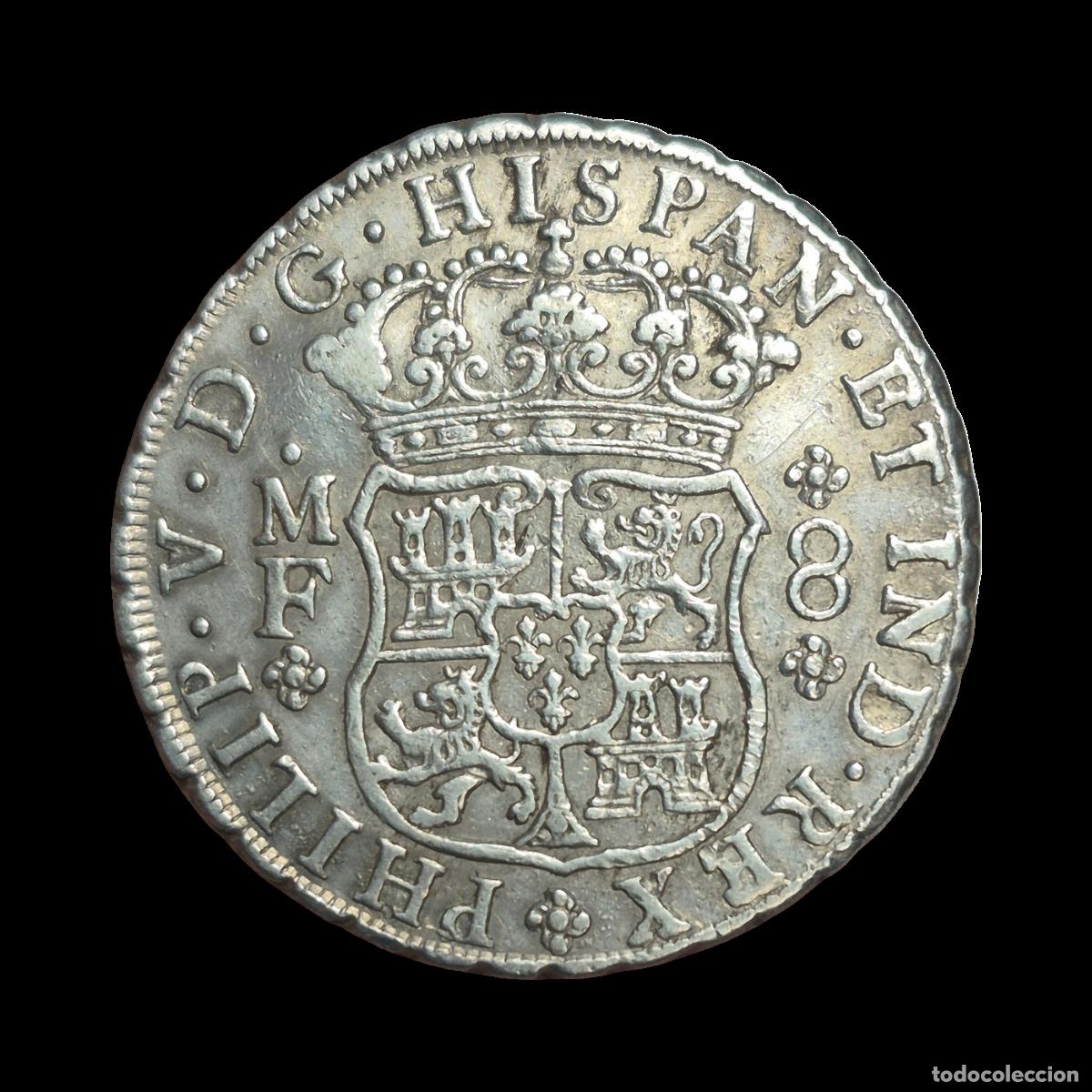 Monedas de Espa&ntilde;a: NT/ FELIPE V 8 REALES 1740 MEXICO (E1075)
