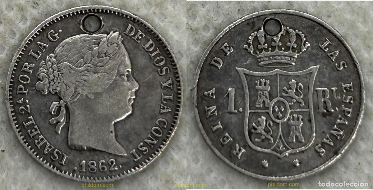 Monedas de Espa&ntilde;a: 5025 ESPA&Ntilde;A 1862 ISABEL II - 1 REAL 1862 MADRID