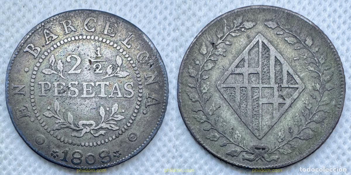 Monedas de Espa&ntilde;a: 4973 ESPA&Ntilde;A 1809 BARCELONA 2 1/2 PESETAS 1809
