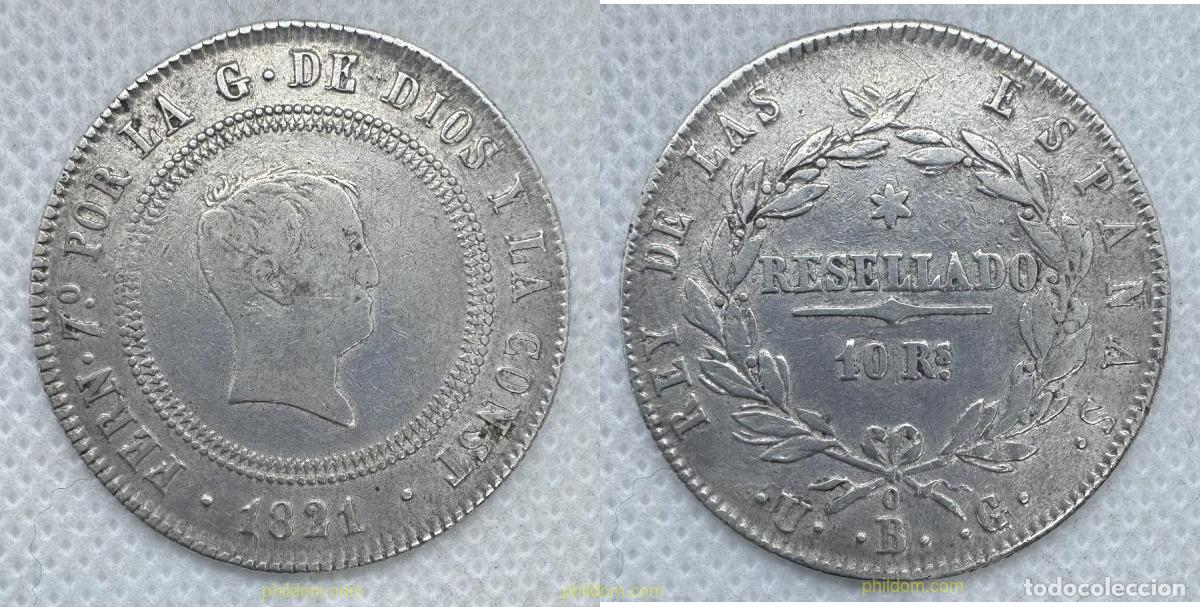 Monedas de Espa&ntilde;a: 5248 ESPA&Ntilde;A 1821 FERNANDO VII 10 REALES 1821 SR RESELLADO