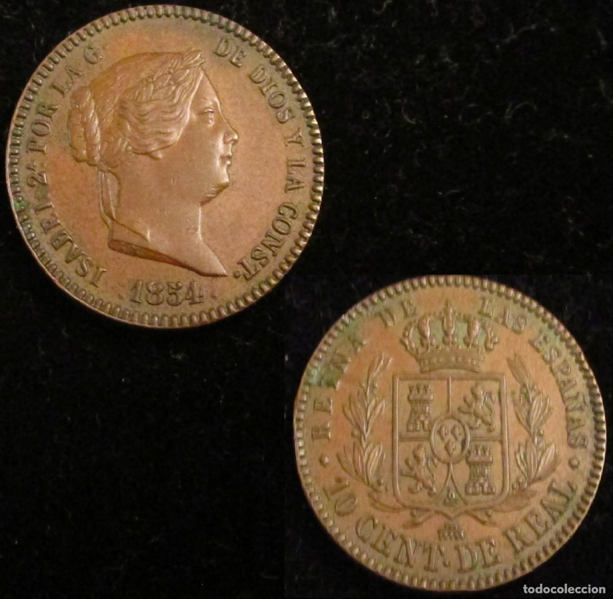 Monedas de Espa&ntilde;a: *GUTSE*790-ISABEL II, 10 CENTIMOS DE REAL 1854, SEGOVIA, EBC+, RARA.