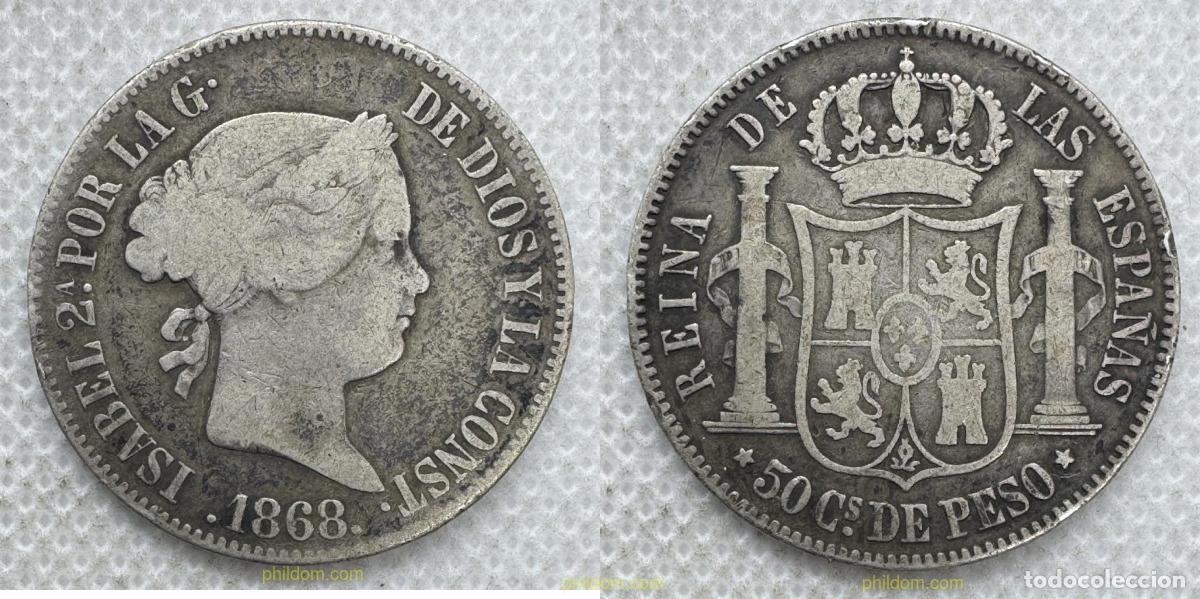 Monedas de Espa&ntilde;a: 5425 ESPA&Ntilde;A 1868 ISABEL II 1868 50 CENTIMOS DE PESO MANILA