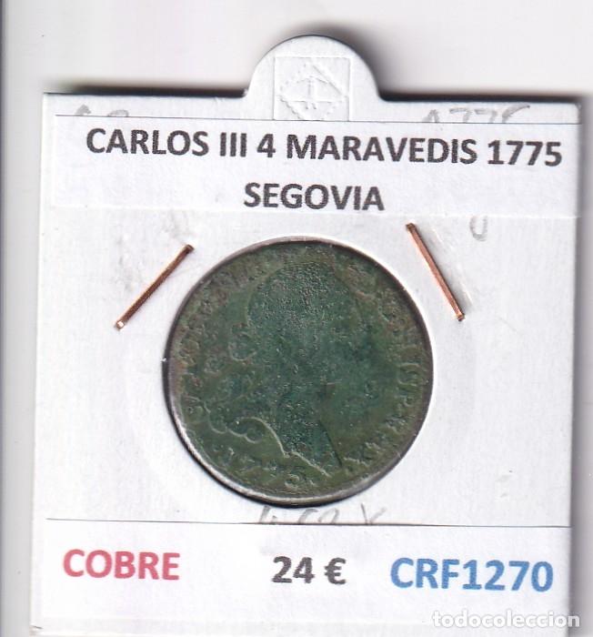 Moedas de Espanha: CRF1270 MONEDA ESPA&Ntilde;A CARLOS III 4 MARAVEDIS 1775 SEGOVIA COBRE