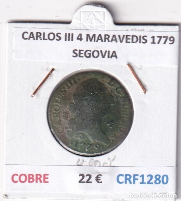 Moedas de Espanha: CRF1280 MONEDA ESPA&Ntilde;A CARLOS III 4 MARAVEDIS 1779 SEGOVIA COBRE