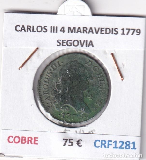 Moedas de Espanha: CRF1281 MONEDA ESPA&Ntilde;A CARLOS III 4 MARAVEDIS 1779 SEGOVIA COBRE