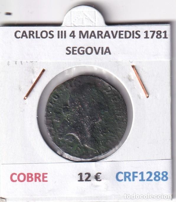 Monete da Spagna: CRF1288 MONEDA ESPA&Ntilde;A CARLOS III 4 MARAVEDIS 1781 SEGOVIA COBRE