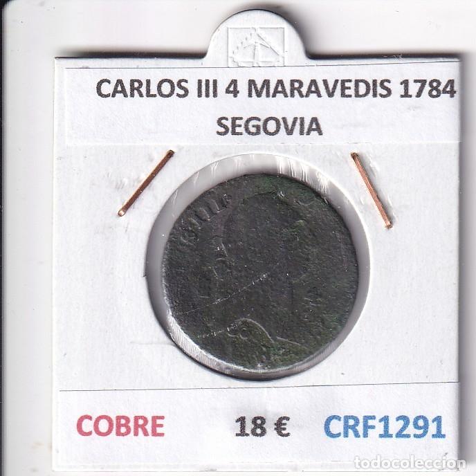 Monete da Spagna: CRF1291 MONEDA ESPA&Ntilde;A CARLOS III 4 MARAVEDIS 1784 SEGOVIA COBRE