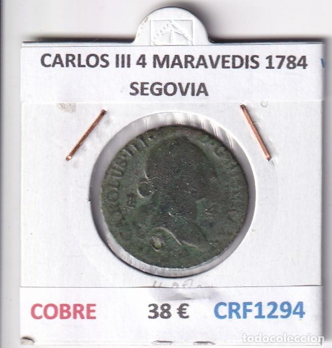 Monete da Spagna: CRF1294 MONEDA ESPA&Ntilde;A CARLOS III 4 MARAVEDIS 1784 SEGOVIA COBRE