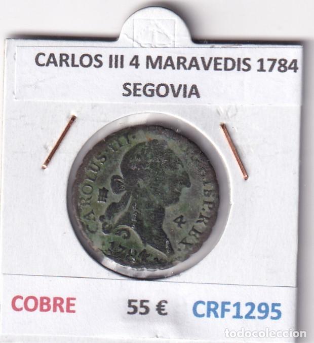 Monete da Spagna: CRF1295 MONEDA ESPA&Ntilde;A CARLOS III 4 MARAVEDIS 1784 SEGOVIA COBRE