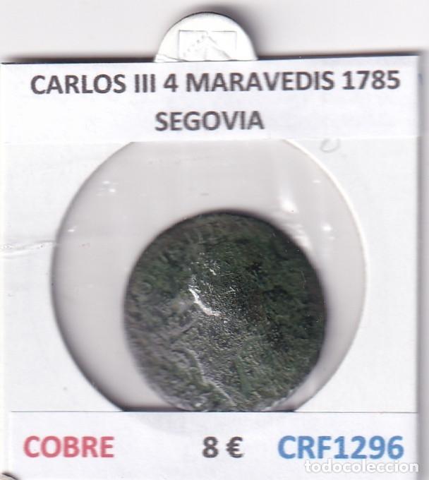 Coins of Spain: CRF1296 MONEDA ESPA&Ntilde;A CARLOS III 4 MARAVEDIS 1785 SEGOVIA COBRE