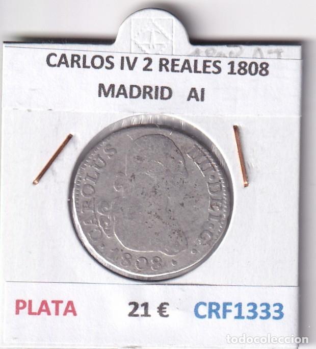 Monedas de Espa&ntilde;a: CRF1333 MONEDA ESPA&Ntilde;A CARLOS IV 2 REALES 1808 MADRID PLATA ENSAYADOR AI
