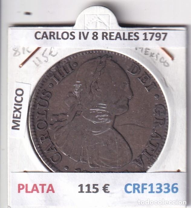 Monedas de Espa&ntilde;a: CRF1336 MONEDA ESPA&Ntilde;A CARLOS IV 8 REALES 1797 MEXICO PLATA