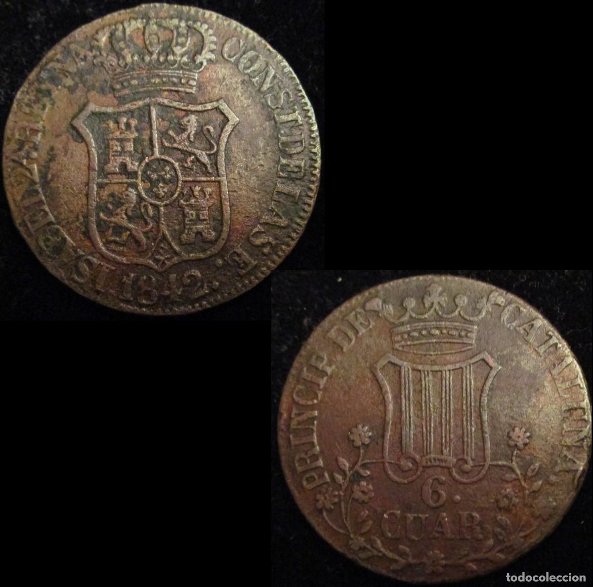 Monedas de Espa&ntilde;a: *GUTSE*818-ISABEL II, 6 CUARTOS 1842, CATALU&Ntilde;A, CASI MBC, MUY RARA.