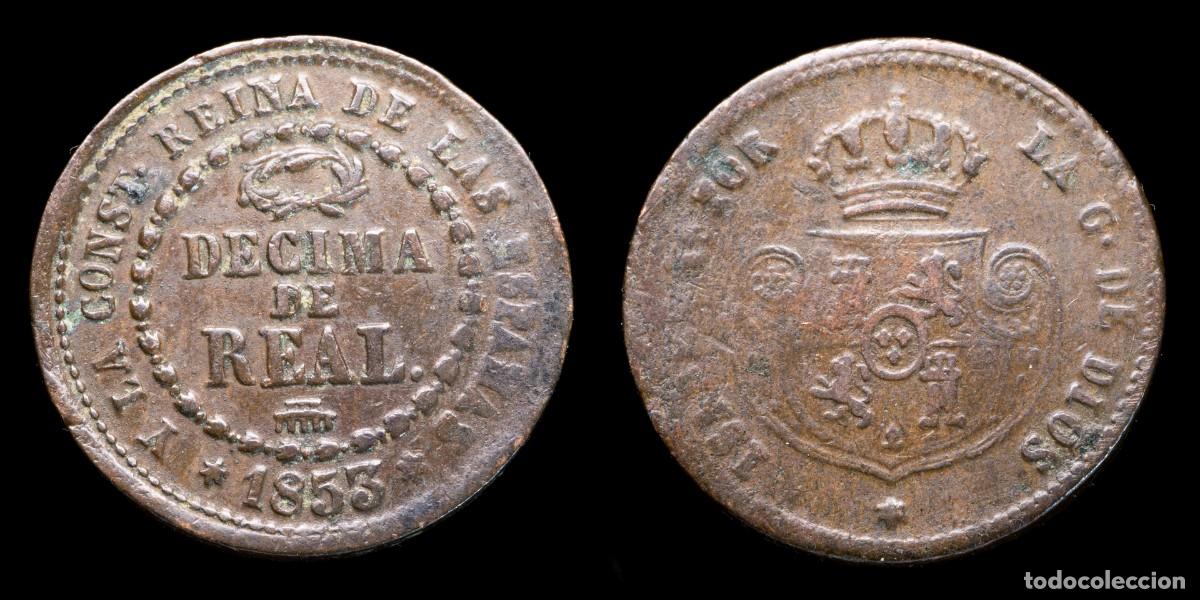 Monedas de Espa&ntilde;a: 1853, Decima de Real Isabella II, Segovia Mint - 19 mm / 3,32 gr.