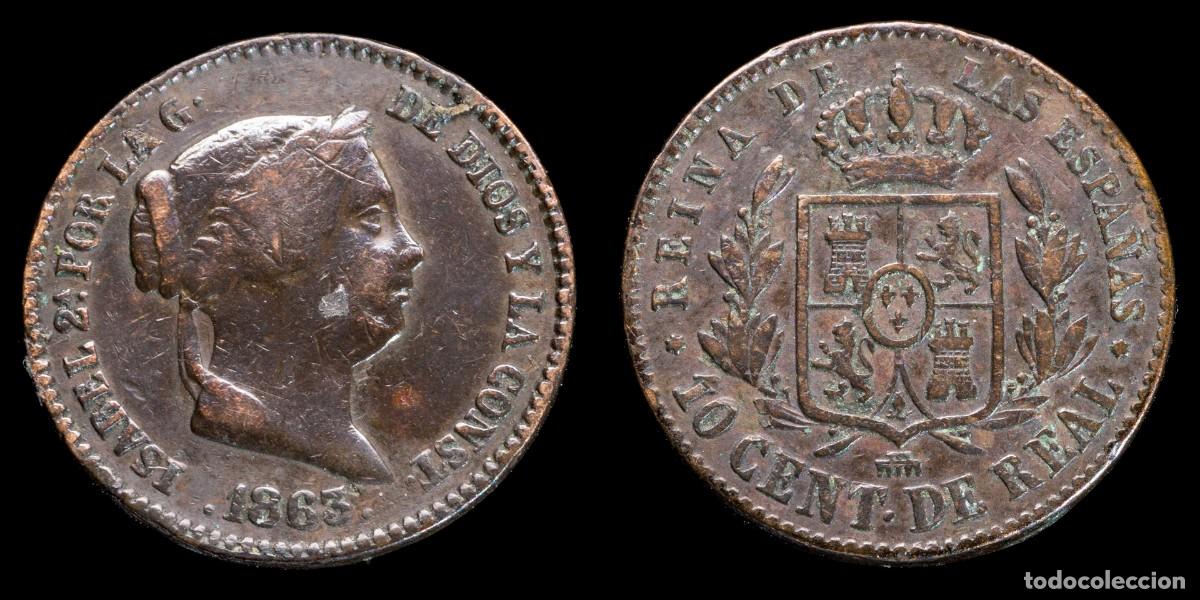 Monedas de Espa&ntilde;a: 1863, 10 Centimos de Real Isabella II, Segovia Mint - 20 mm / 3,85 gr.
