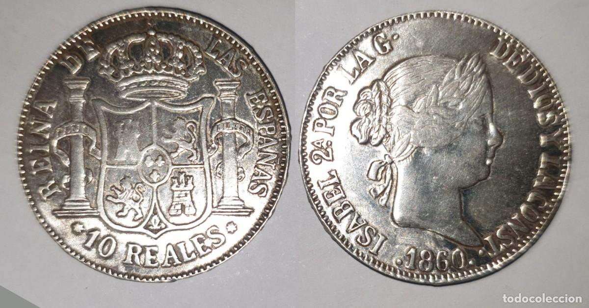 Monedas de Espa&ntilde;a: Espa&ntilde;a 10 Reales 1860 Sevilla TT Isabel II Plata 900 - EBC - 29,5 mm - 14 g
