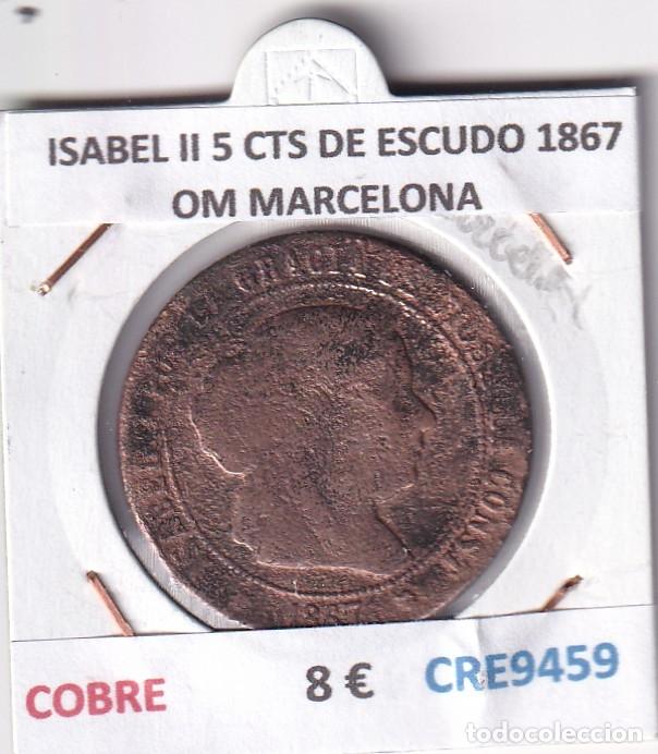 Monedas de Espa&ntilde;a: CRE9459 MONEDA ESPA&Ntilde;A ISABEL II 5 CENTIMOS DE ESCUDO 1867 OM BARCELONA