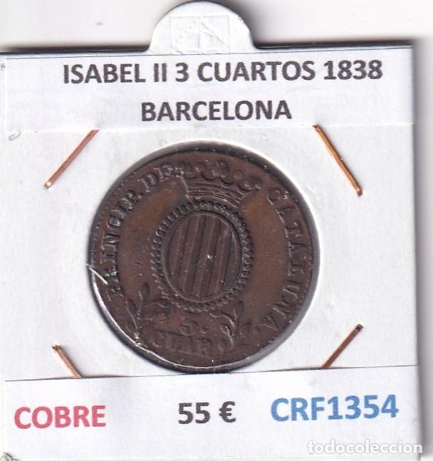 Monedas de Espa&ntilde;a: CRF1354 MONEDA ESPA&Ntilde;A ISABEL II 3 CUARTOS 1838 BARCELONA COBRE