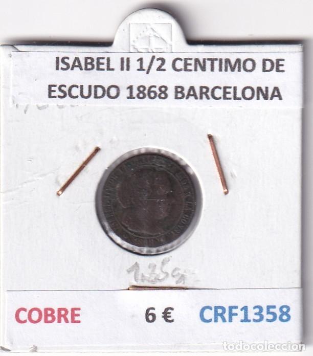Monedas de Espa&ntilde;a: CRF1358 MONEDA ESPA&Ntilde;A ISABEL II 1/2 CENTIMO DE ESCUDO 1868 BARCELONA COBRE