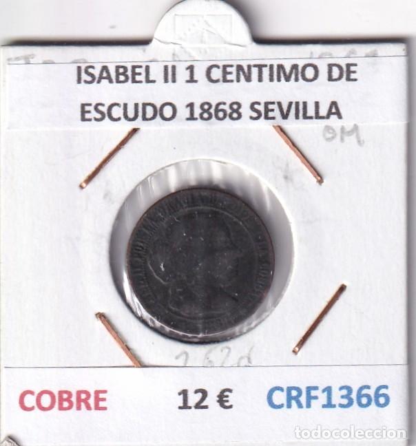 Monete da Spagna: CRF1366 MONEDA ESPA&Ntilde;A ISABEL II 1 CENTIMO DE ESCUDO 1868 SEVILLA COBRE