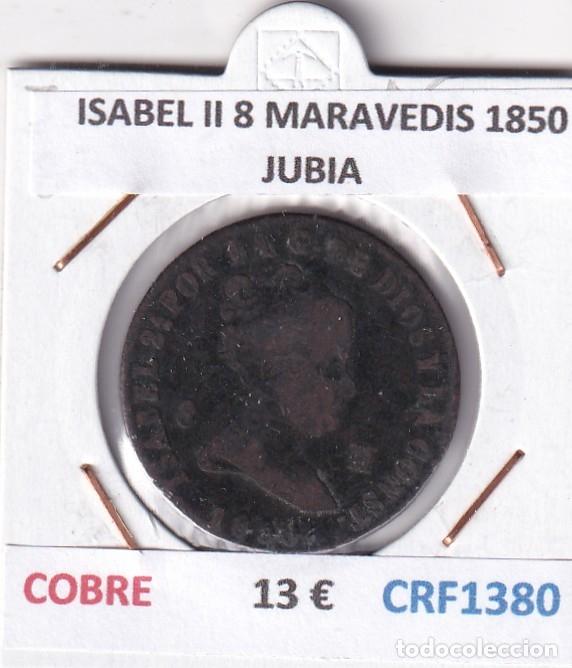 Monete da Spagna: CRF1380 MONEDA ESPA&Ntilde;A ISABEL II 8 MARAVEDIS 1850 JUBIA COBRE