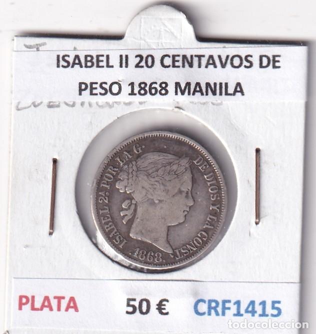 Monedas de Espa&ntilde;a: CRF1415 MONEDA ESPA&Ntilde;A ISABEL II 20 CENTAVOS DE PESO 1868 MANILA PLATA