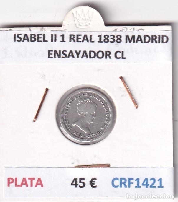 Monedas de Espa&ntilde;a: CRF1421 MONEDA ESPA&Ntilde;A ISABEL II 1 REAL 1838 MADRID PLATA ENSAYADOR CL