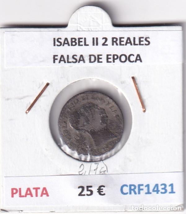 Monedas de Espa&ntilde;a: CRF1431 MONEDA ESPA&Ntilde;A ISABEL II 2 REALES FALSA DE EPOCA