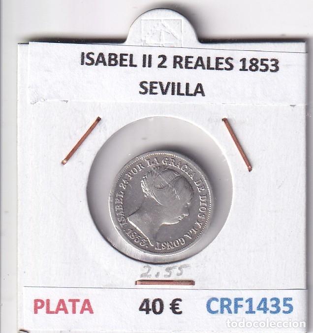 Monedas de Espa&ntilde;a: CRF1435 MONEDA ESPA&Ntilde;A ISABEL II 2 REALES 1853 SEVILLA PLATA