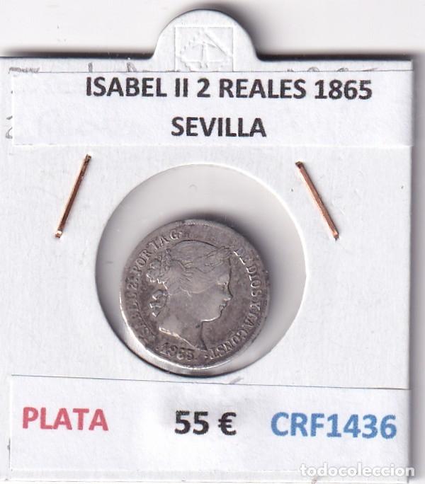 Monedas de Espa&ntilde;a: CRF1436 MONEDA ESPA&Ntilde;A ISABEL II 2 REALES 1865 SEVILLA PLATA