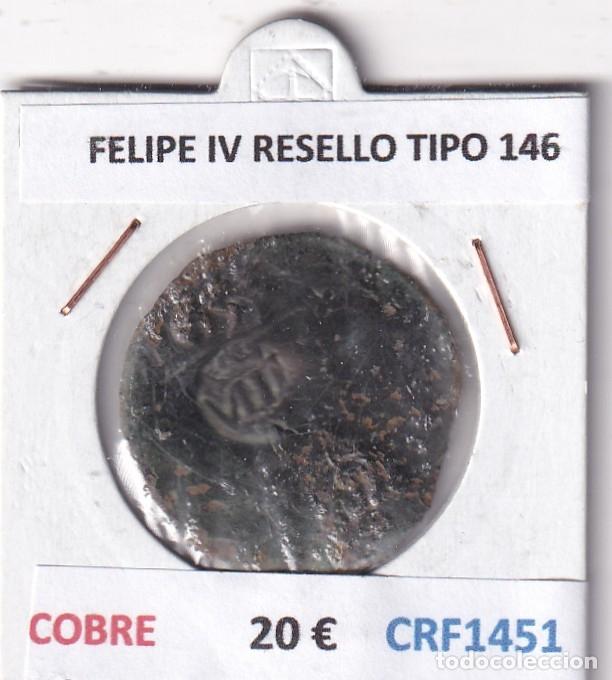 Monedas de Espa&ntilde;a: CRF1451 MONEDA ESPA&Ntilde;A FELIPE IV RESELLO TIPO 146 COBRE