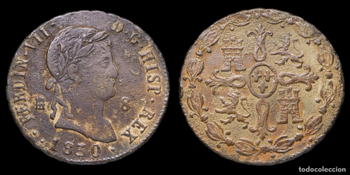 Monete da Spagna: 1830, 8 Maravedis Ferdinand VII, Segovia Mint - 30 mm / 10,83 gr.