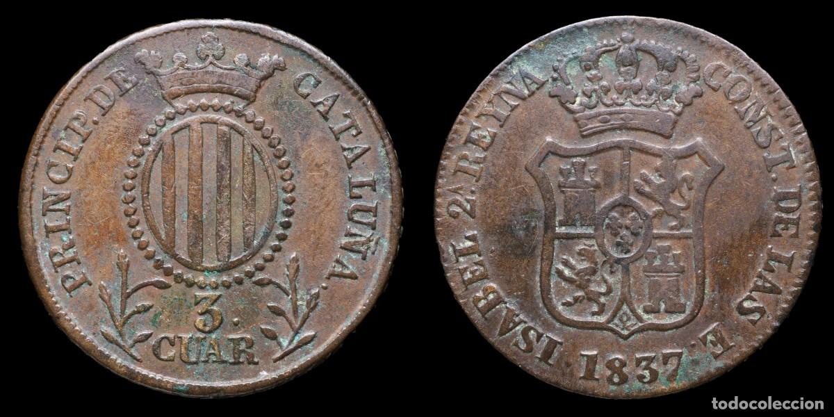 Monete da Spagna: 1837, 3 Cuartos Isabella II, Principado de Catalu&ntilde;a Mint - 26 mm / 7,18 gr.