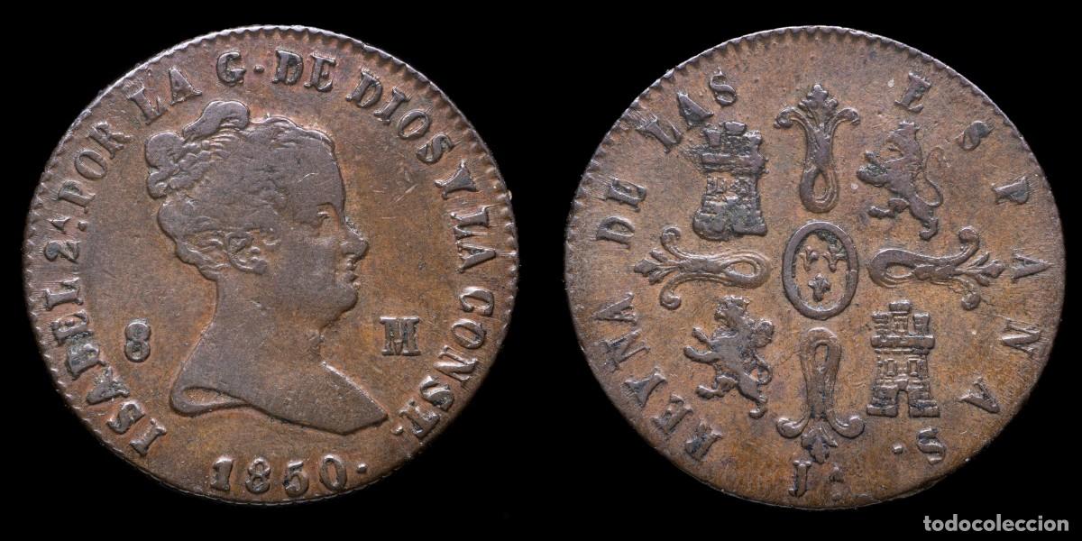 Monnaies d'Espagne: 1850, 8 Maravedis Isabella II, Jubia Mint - 29 mm / 10,21 gr.